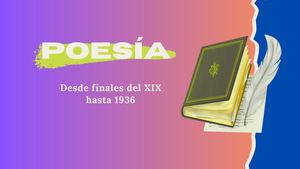 I Poesía Hasta 1936