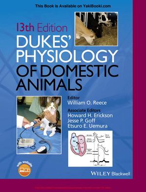 Dukes Physiology Of Domestic Animals (13th Edition)