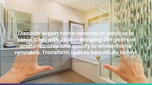 Discover Top-Quality Home Renovation Services in Xenia, Ohio with JSolis Construction