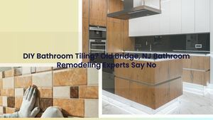DIY Bathroom Tiling? Old Bridge, NJ Bathroom Remodeling Experts Say No