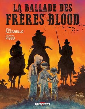 La Ballade Des Freres Blood