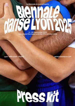 Dossier de presse / Press kit Biennale de la danse 2025 EN