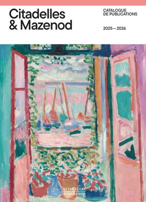 Catalogue 2025/2026 Citadelles & Mazenod