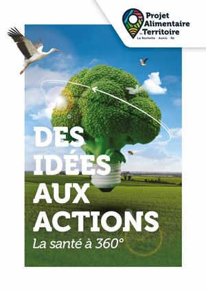 DES IDÉES AUX ACTIONS : LA SANTÉ À 360°