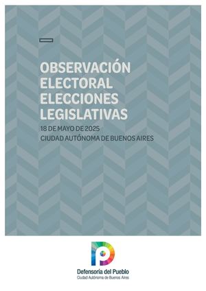 Observación Electoral Elecciones Legislativas CABA 2025