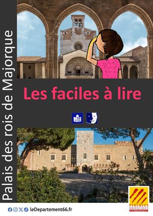 Carnet Les Faciles à lire du palais des rois de Majorque