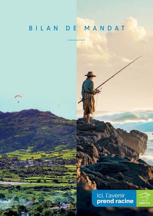 Bilan de mandat de Saint-Leu - Ici, l’avenir prend racine