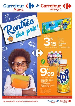 CARREFOUR MILENIS /CARREFOUR MARKET GUADELOUPE SEPTEMBRE 2025