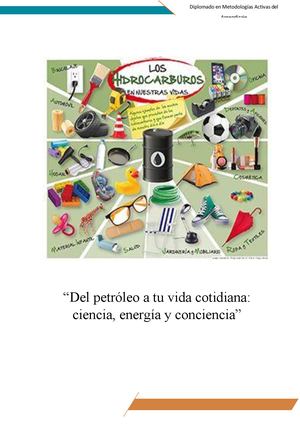 Del Petróleo A Tu Vida Cotidiana