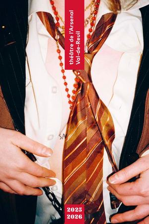 Programme Théâtre de l'Arsenal Saison 2025/26