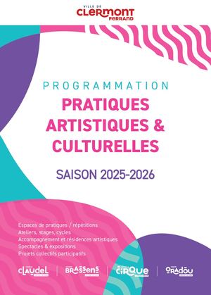 Programmation des pratiques artistiques & culturelles 2025-2026