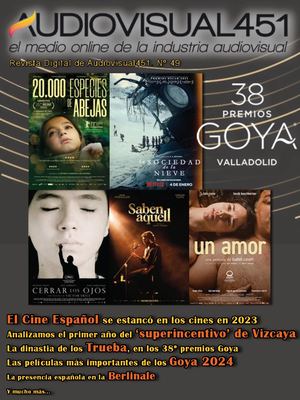Revista Especial PREMIOS GOYA 2024 - Audiovisual451