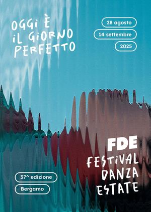 FDE - Festival Danza Estate 37 edizione