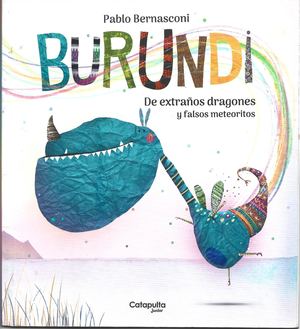 Burundi:De extraños dragones y falsos meteoritos