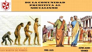 La comunidad primitiva, el esclavismo, el feudalismo, el capitalismo y socialismo