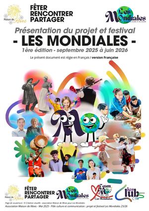 Les Mondiales - la présentation complète