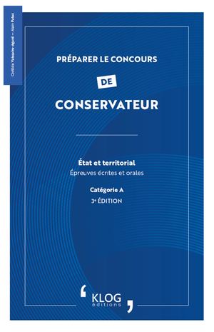 Préparer le concours de Conservateur - 3e édition