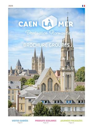 Brochure Groupes Caen la mer