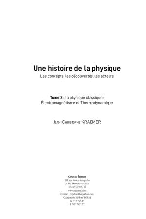 Extrait 2213 Une histoire de la physique. Les concepts, les découvertes, les acteurs. Tome 3 : la physique classique
