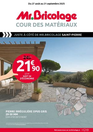 Mr Bricolage Cour des matériaux août 2025