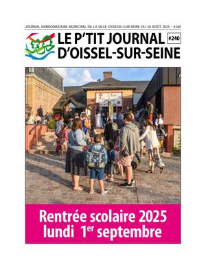 Le P'tit Journal d'Oissel-sur-Seine #240