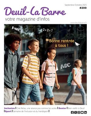 Deuil-La Barre #200 / Votre magazine d'infos /Septembre-Octobre 2025