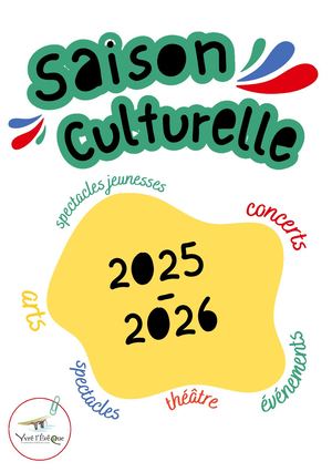 Saison Culturelle 2025 - 2026 / Yvré l'Evêque