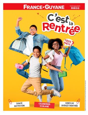 C'est la rentrée - Guyane