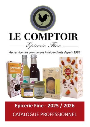 Catalogue Epicerie Fine 2025 2026 Le Comptoir Epicerie Fine