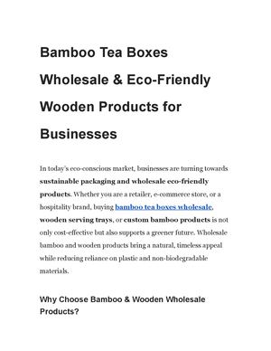 Bamboo Tea Boxes Wholesale & Eco Friendly Wooden Products For Businesses