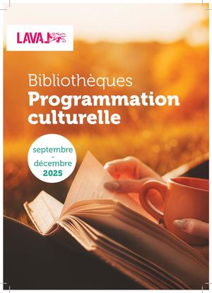 Programme des animations dans les bibliothèques de Laval sept-oct-nov-dec 2025