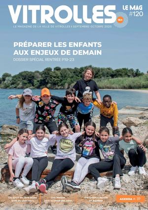 Vitrolles Le Mag n°120 : Septembre- Octobre 2025