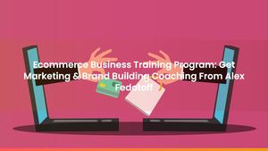 Ecommerce Business Training Program: Get Marketing & Brand Building Coaching From Alex Fedotoff