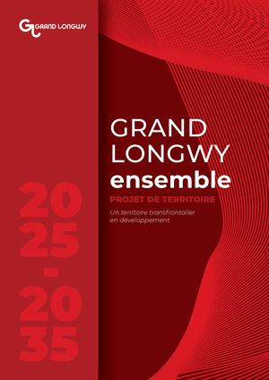 Grand Longwy Ensemble - Projet de Territoire