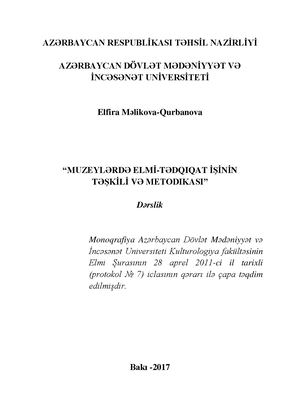 Elfira Məlikova-Qurbanova. Muzeylərdə elmi-tədqiqat işinin təşkili və metodikası. Dərslik