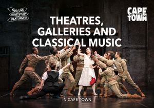Theatres, Galleries & Classical Music in Cape Town