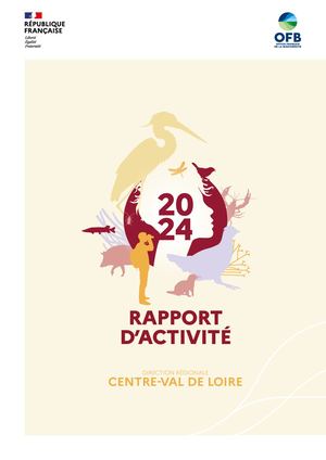 Rapport d'activité 2024 - Direction régionale Centre-Val de Loire