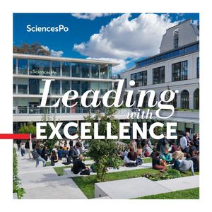 Sciences Po: Leading with Excellence