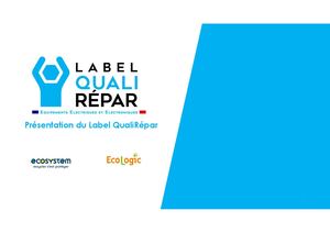 Présentation Label Quali Repar
