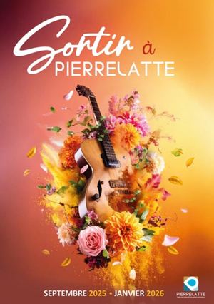 Sortir à Pierrelatte Septembre 25 Janvier 26