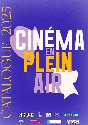 CATALOGUE 2025 CINÉMA EN PLEIN AIR