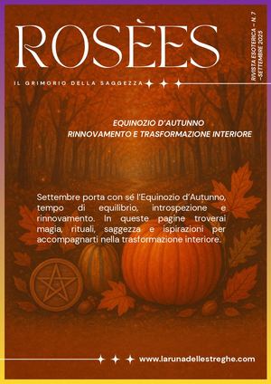 Rosèes – Il Grimorio della Saggezza 7° Uscita