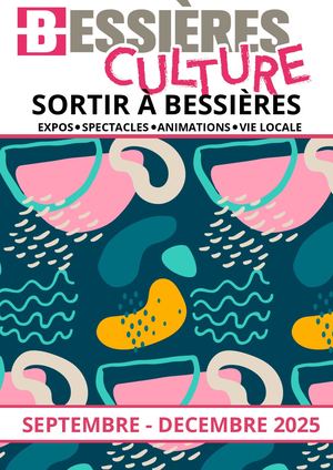 Sortir à Bessieres Septembre -Décembre 2025