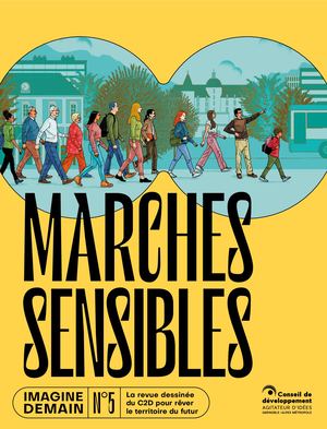 Imagine Demain  Tome 5  - Marches Sensibles