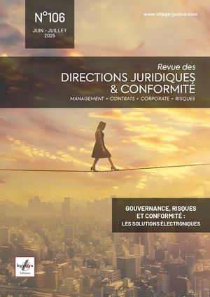 Revue des Directions Juridiques & Conformité N°106