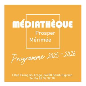 Programme Médiathèque Saint-Cyprien 2025-2026