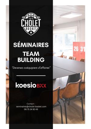 CHOLET BASKET x KOESIO BOX - Séminaires et Team Building