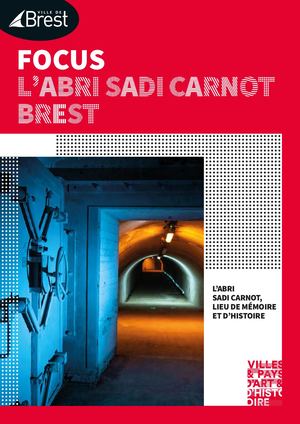 Focus : L'abri Sadi Carnot de Brest