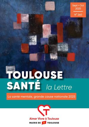 Toulouse Santé - La Lettre, sept-oct 2025