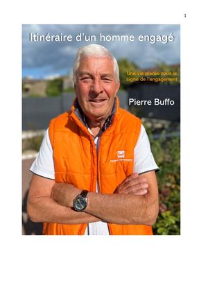 Itinéraire D'un Homme Engagé Pierre Buffo (2025)